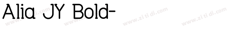Alia JY Bold字体转换